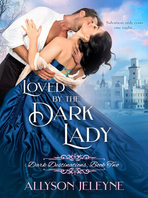 cover image of Loved by the Dark Lady